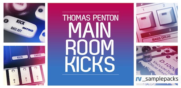 Thomas Penton Main Room Kicks 150 Kick Drum Wav Sample Library